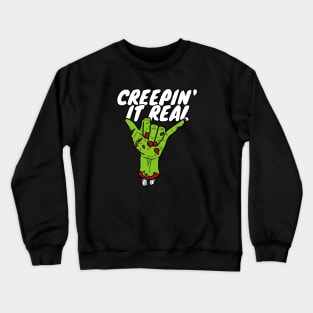 Creep It Real Crewneck Sweatshirt